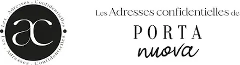 Les Adresses confidentielles de Porta Nuova